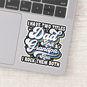Ik heb twee titels papa en opa Vaderdag leuk Sticker