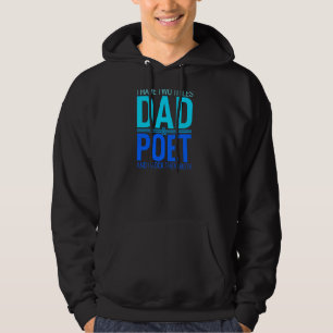 Ik heb twee titels vader en dichter vader Papa Pop Hoodie