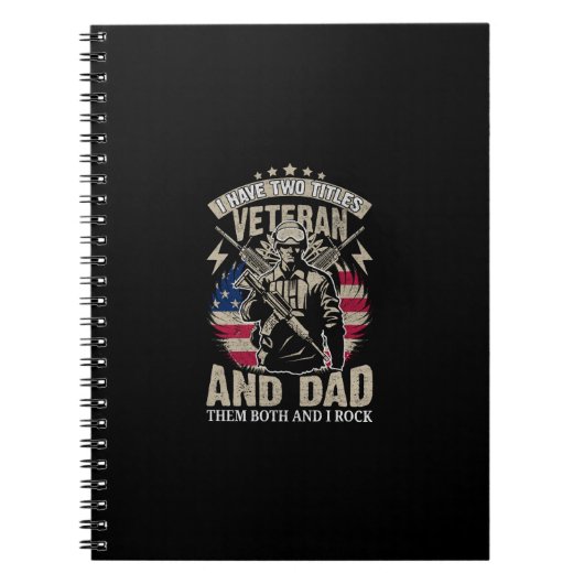 Ik heb twee titels veteraan en vader en ik rock ze notitieboek (Voorkant)