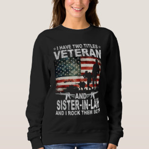 Ik heb twee titels veteraan en zuster in het advoc trui