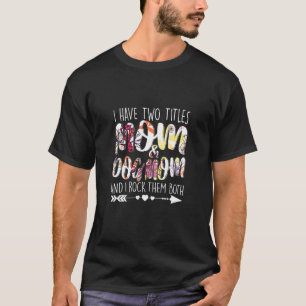 Ik heb twee titels voor mama en Dog mama. T-shirt