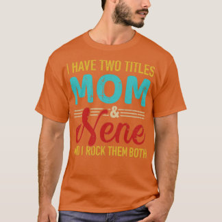 Ik heb twee titels voor moeder en nene oma en rock t-shirt
