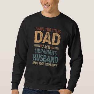 Ik heb twee titels voor papa en Librarian's echtge Trui