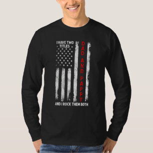 Ik heb twee titels voor papa en Pappy Mannen Ameri T-shirt