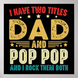 Ik heb twee titels voor papa en Pop Pop Vaderdag Poster
