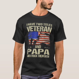 Ik heb twee veteranen voor titels en restaurants. t-shirt