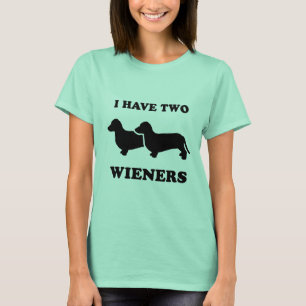 Ik heb twee wieners t-shirt