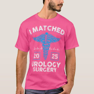 Ik heb Urology Surgery Match Day 2025 residency ge T-shirt