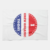 Ik heb vandaag biologisch geteeld theedoek (Horizontaal)