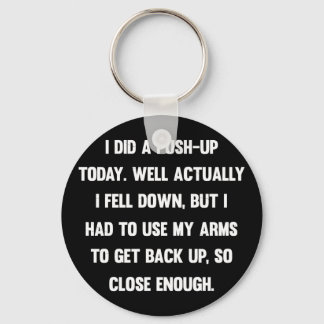 Ik heb vandaag een duw gedaan. Nou eigenlijk viel  Sleutelhanger