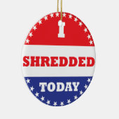 Ik heb vandaag geshredderd keramisch ornament (Rechts)