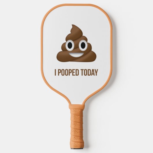 Ik heb vandaag Poo Emoji gepoold Pickleball Paddle (Voorkant)
