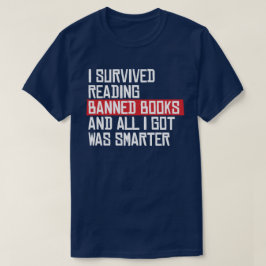 Ik heb verboden boeken gelezen t-shirt