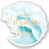 Ik heb vitamine Zee Aqua Waterverf Ocean Waves nod Sticker (Voorkant)