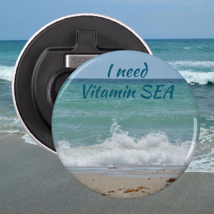 Ik heb vitamine Zee kuststrand nodig Button Flesopener