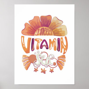 Ik heb vitamine zee nodig: met de hand geschreven  poster
