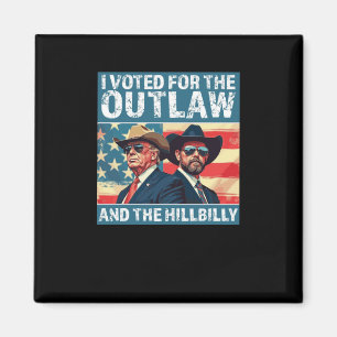 Ik heb voor de Outlaw and the Hillbilly gestemd - Magneet
