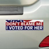 Ik heb voor haar gestemd. bumpersticker (Op auto)