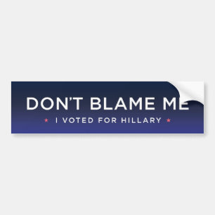 Ik heb voor Hillary gestemd. Bumpersticker