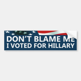 Ik heb voor Hillary gestemd Bumpersticker
