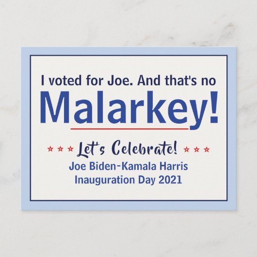 Ik heb voor Joe gestemd, dat is geen Malarkey Pro- Briefkaart (Voorkant)