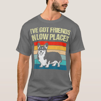 Ik heb vrienden op kleine plekken in Corgi Welsh D T-shirt