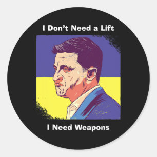 Ik heb wapens nodig - Zelensky Oekraïne Ronde Sticker