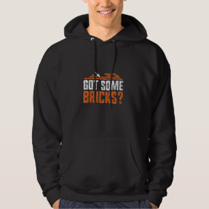 Ik heb wat bakstenen gemetselde metselaar hoodie