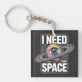 Ik heb wat ruimte nodig sleutelhanger