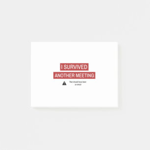 Ik heb weer een vergadering overleefd post-it® notes