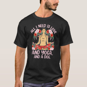 Ik heb Yoga Dog Love Meditation Reiki Master Yo no T-shirt