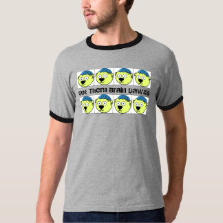 Ik heb ze Brain Dawgs T-shirt