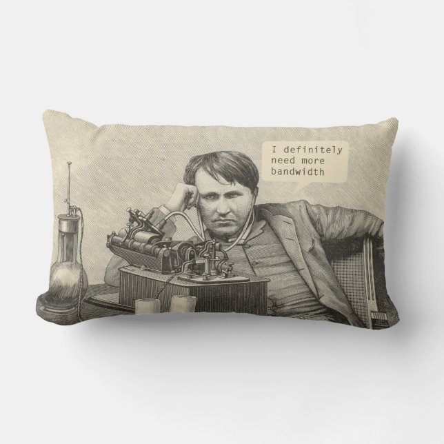 Ik heb zeker meer bandbreedte nodig kussen (Voorkant)