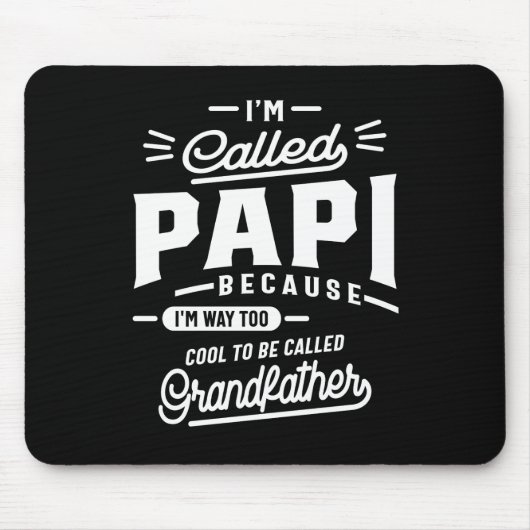 Ik heet Fathers Day T-shirt Grandpa Gift Muismat (Voorkant)