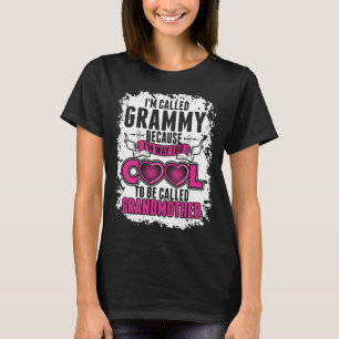 Ik heet Grammy omdat ik veel te kool overhemd ben T-shirt