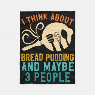 Ik Herfst voor favoriete broodpudding en misschien Fleece Deken