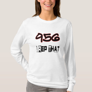 Ik herhaal die 956-gebiedscode t-shirt