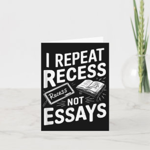 Ik herhaal reces, niet essays kaart