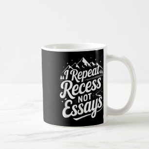 Ik Herhaal Recess Niet Essays _1  Koffiemok