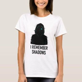 Ik herinner me Shadows - Glitched Hooded Figure De T-shirt