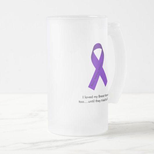 Ik hield ook van mijn Breast Implantaten....u... Matglas Bierpul (Voorkant rechts)