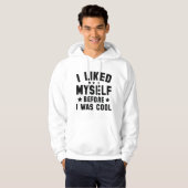 Ik hield van mezelf hoodie (Voorkant volledig)