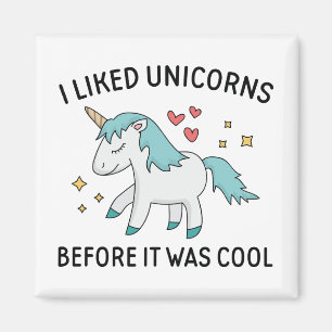 Ik hield van Unicorns Magneet
