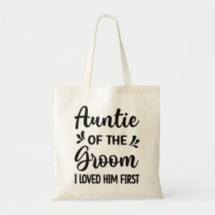 Ik hield van zijn eerste tante van de Groom Shower Tote Bag