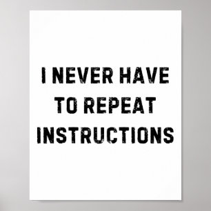 Ik hoef de instructies van leraar White nooit te h Poster