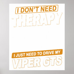 IK HOEF GEEN THERAPIE Dodge Viper 1996 Gts Strepen Poster