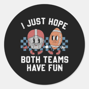 Ik hoop dat beide teams plezier hebben met  Footba Ronde Sticker
