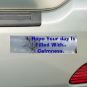 Ik hoop dat je dag vol is... bumpersticker (Op auto)