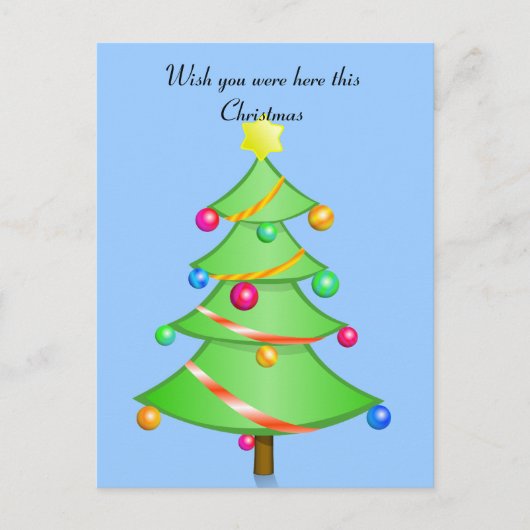 Ik hoop dat je hier was dit Briefkaart van Kerstmi (Voorkant)