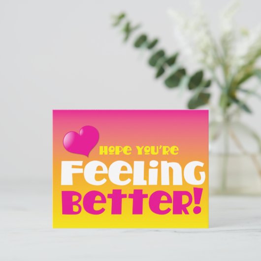 Ik hoop dat je je beter voelt! briefkaart (Staand voorkant)